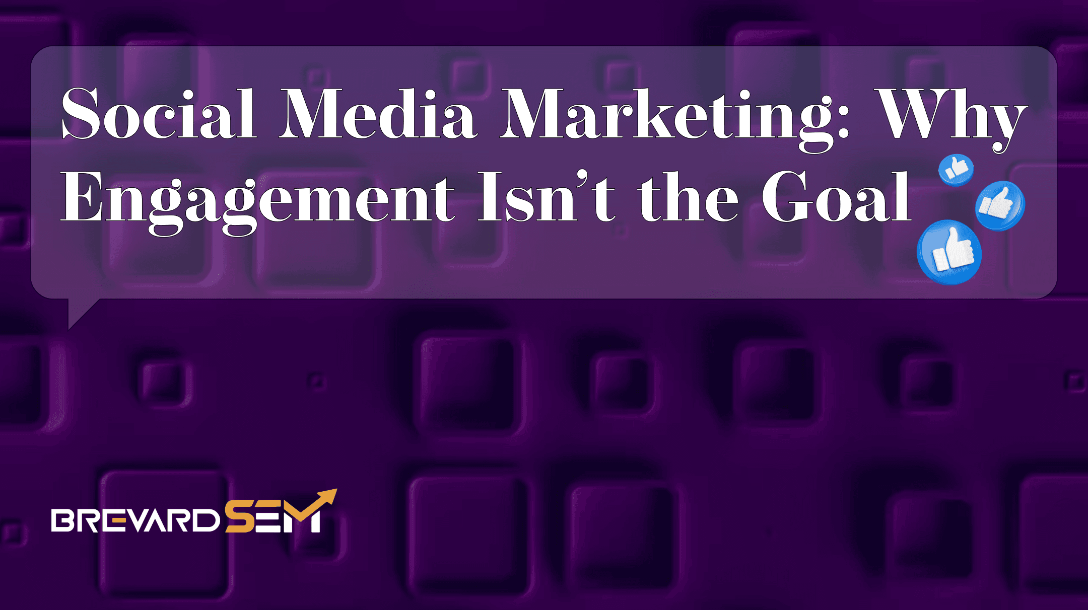 Social Media Marketing Matters Even When Engagement Doesn’t: What Local Businesses Get Wrong